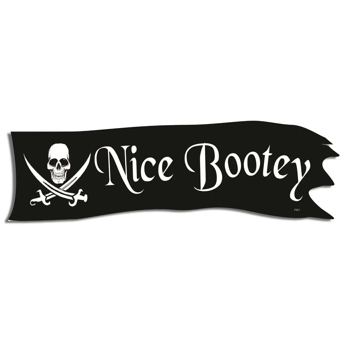 Nice Bootey bumper sticker