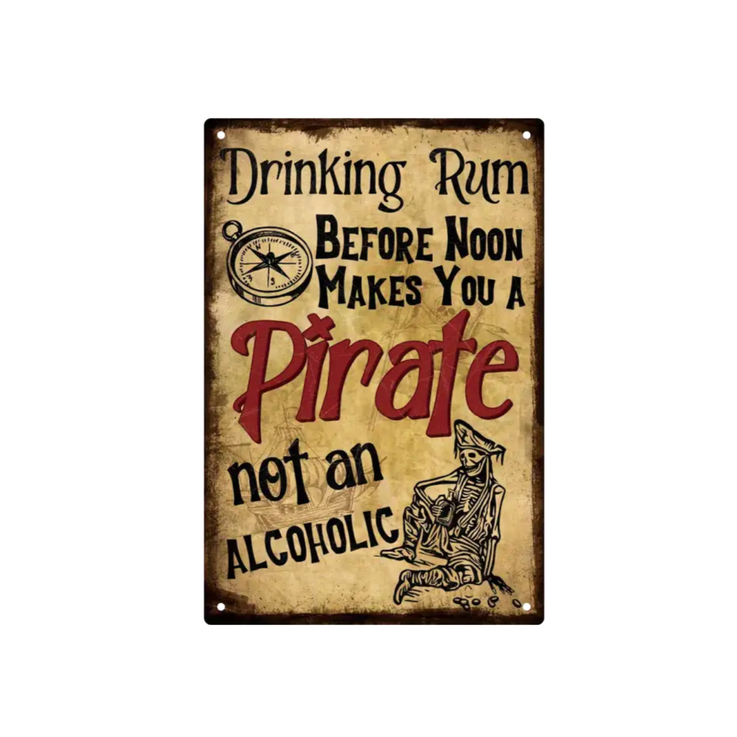 Drinking Rum Before Noon metal sign