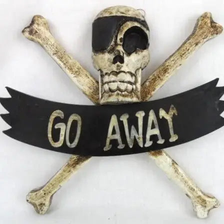 Pirate Skull and Crossbones Go Away sign