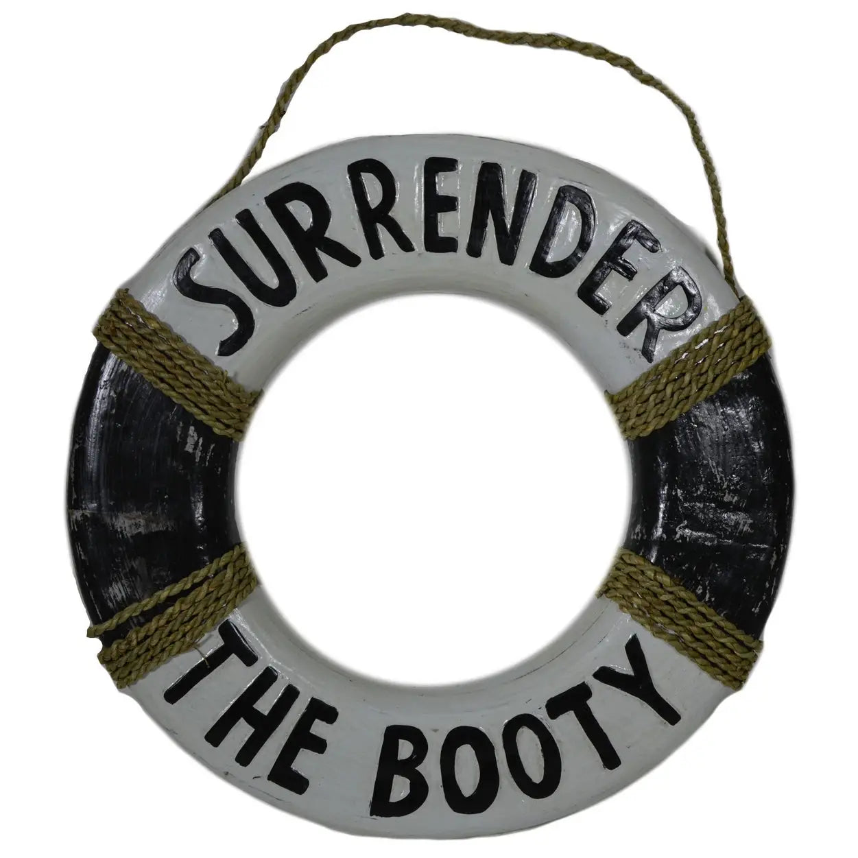 Surrender The Booty Life Saver sign